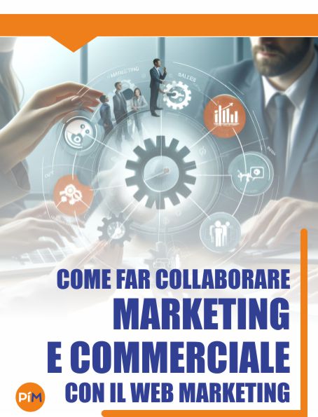 Come far collaborare marketing e commerciale 